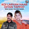 About Koi Laryan Haar Diyan Tappay Song