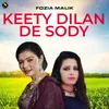 About Keety Dilan De Sody Song