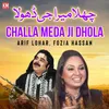 About Challa Meda Ji Dhola Song