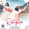 About Rangiya Song