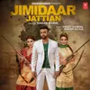About Jimidaar Jattian Song