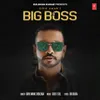 About Big Boss Song