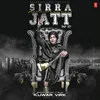 About Sirra Jatt Song