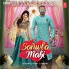 About Sanwla Mahi Song