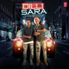 About Dilli Sara Song