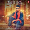 About Mithiya Ve Song