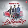 About Lallantap Song