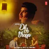 About Dil Ch Vsaya Song