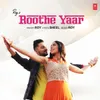 About Roothe Yaar Song