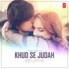 Khud Se Judah