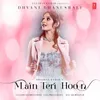 About Main Teri Hoon Song