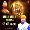 About Balle Balle Khalsa Song