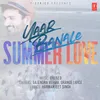 About Yaar Banale - Summmer Love Song