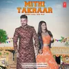 Mithi Takraar (Dhore Aana Thik Naa)
