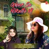 About Ghar Se Nikalte Hi (Female Version) Song
