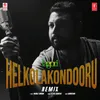 Helkolakondooru - Remix(Remix By Lagori)