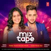 About Tera Yaar Hoon Main-Yaar Mod Do (From "T-Series Mixtape Season 2") Song