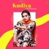 About Kudiya Kehdiyaa Song