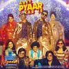 About Arey Pyaar Kar Le (From "Shubh Mangal Zyada Saavdhan") Song