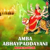 Amba Abhaypaddayani (From "Aarti-Stuti-Garba")