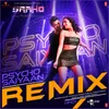 About Psycho Saiyaan - Groovedev Remix(Remix By Groovedev) Song