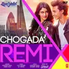 About Chogada Remix(Remix By DJ Yogii) Song