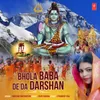 About Bhola Baba De Da Darshan Song
