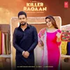 About Killer Raqaan Song