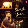 About Secret Yaari Song