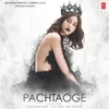 Pachtaoge (Asees Kaur)