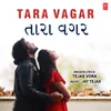 About Tara Vagar Song