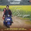About Teri Choriyaan (From "Chhalaang") Song