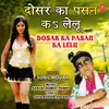 About Dosar Ka Pasan Ka Lelu Song