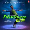 About Nachunga Aise Song