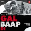 About Gal Baap Di Song