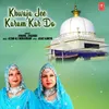 About Khwaja Jee Karam Kar Do Song