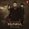 About Nazaraa Song