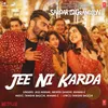 Jee Ni Karda (From