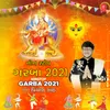 About Nonstop Garba-2021 Song