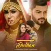 About Dulhan Song