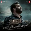 About Komuram Beemano (From "RRR") Song