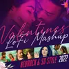 About Valentines Lofi Mashup 2022(Remix By Kedrock,SD Style) Song