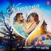 About Kangana Song