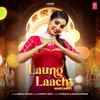 About Laung Laachi Song