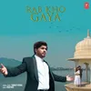 Rab Kho Gaya