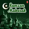 Ramzan Ki Duaa (From "Waqya-Ramzan Ki Dua")