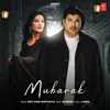 About Mubarak Song