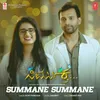 About Summane Summane (From "Nirmuktha") Song