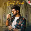 About Suit Karda Song