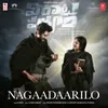 About Nagaadaarilo (From "Virataparvam") Song